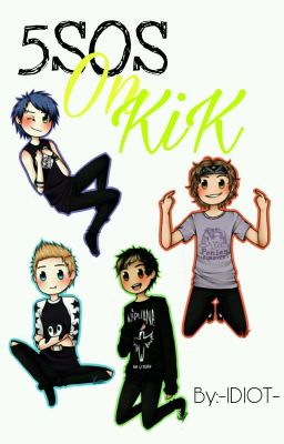 5SOS On KiK