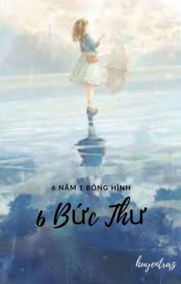 6 bức thư 