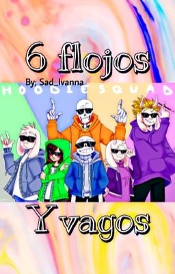 6 flojos y vagos 