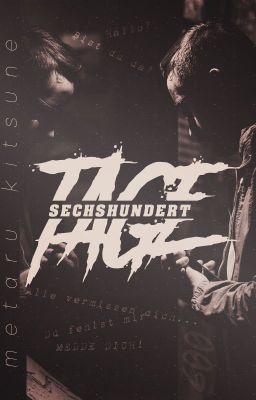 600 Tage