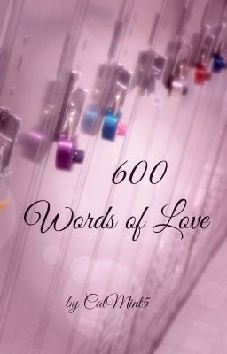 600 Words of Love ✓