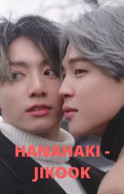 [65] HANAHAKI - JIKOOK [COMPLETED]