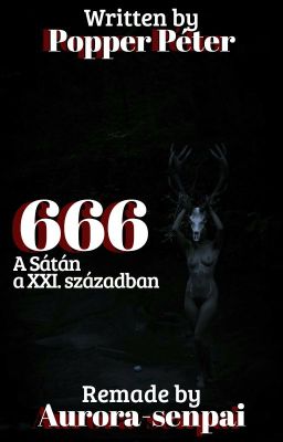 666 - A Sátán a XXI. Században (Popper Péter) (BEFEJEZETT)