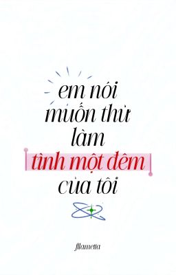 6789 | R-18 | Em nói muốn thử làm tình một đêm của tôi