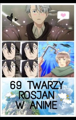 69 Twarzy Rosjan w anime 