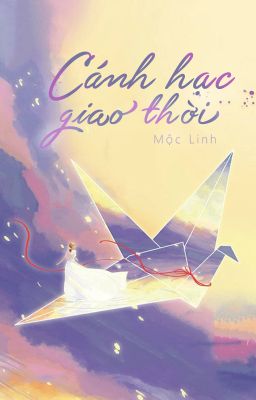 6cs | Cánh hạc giao thời