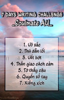 《7 days challenge》(VerKwan) Soulmate AU