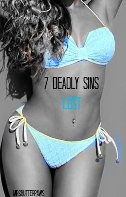 7 Deadly Sins - Lust