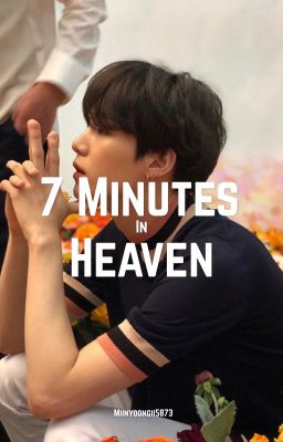 7 Minutes in Heaven | YOONMIN FF