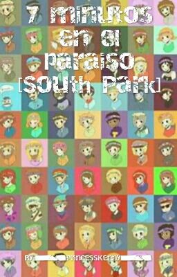 7 Minutos En El Paraíso °°South Park°°