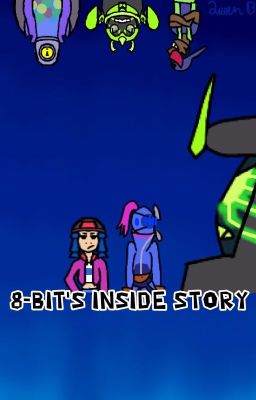 8-Bit's Inside Story