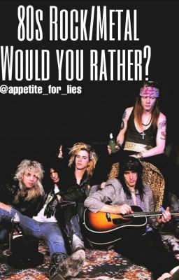 80s Rock/Metal 🎸 Would you rather? 