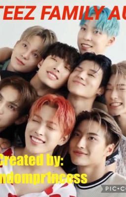 9 Makes 1 Family (ATEEZ Family AU)