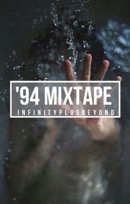 '94 Mixtape (COMPLETED)