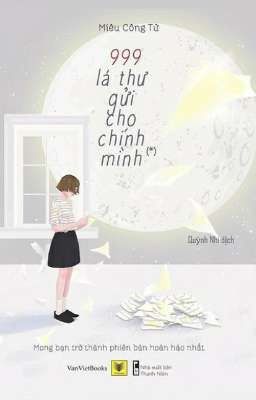 999 bức thư gửi cho chính mình 《 Miêu Công Tử 》