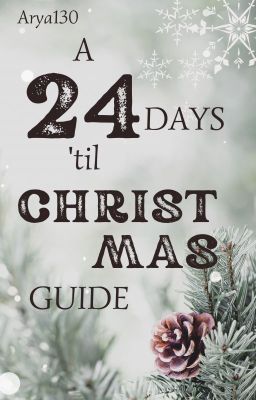 A 24 days 'til Christmas Guide