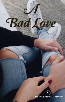 A Bad Love ~En Correction~ 