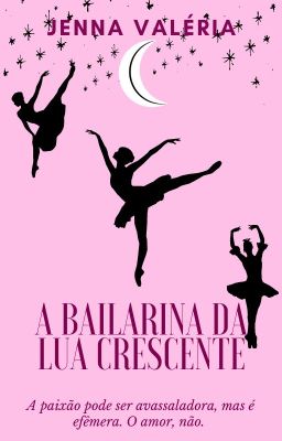 A Bailarina da Lua Crescente