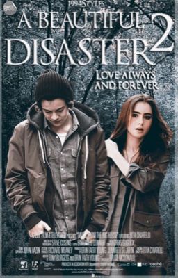 A Beautiful Disaster 2.