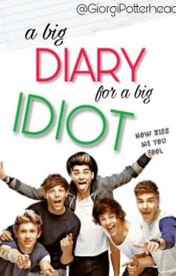 a big Diary for a big Idiot