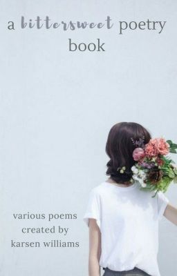 A Bitter Sweet Poetry Book