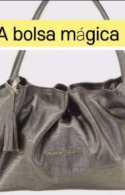 A bolsa mágica