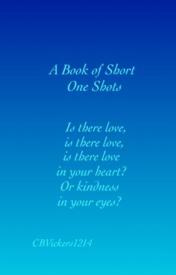 A Book of Short One Shots