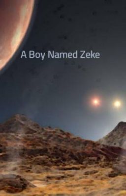 A Boy Named Zeke