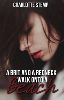 A Brit And A Redneck Walk Onto A Beach (Lost Fan Fiction)