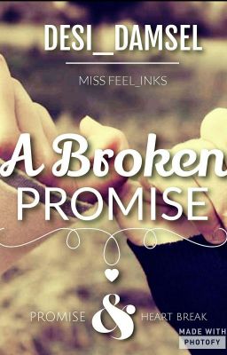 A Broken Promise