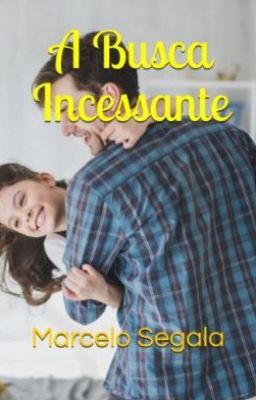 A Busca Incessante - Degustação