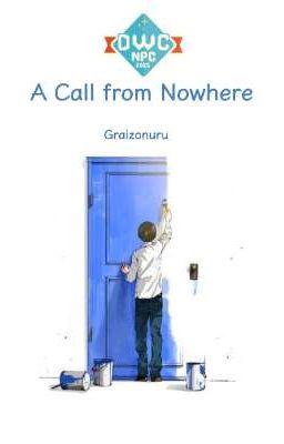 A Call from Nowhere