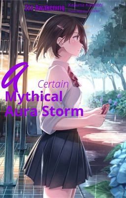 A Certain Mythical Aura Storm 