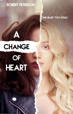 A Change of Heart