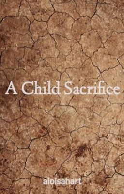 A Child Sacrifice