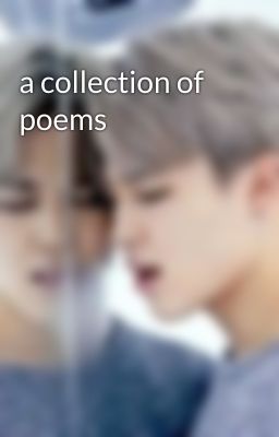 a collection of poems