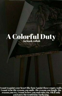 A Colorful Duty [Coming Soon] 