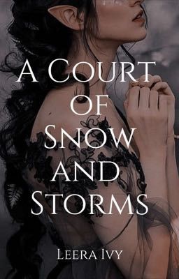 A Court of Snow and Storms