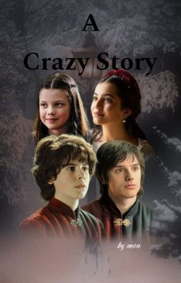 A Crazy Story (Narnia x HotD)