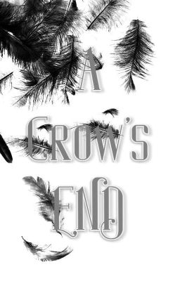 A Crow's End (Slow Updates)