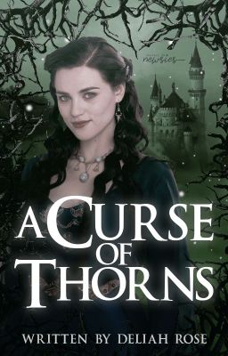 A Curse of Thorns