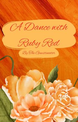 A Dance with Ruby Red