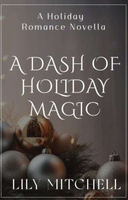 A Dash of Holiday Magic