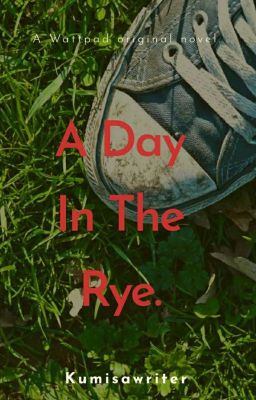 A Day In The Rye 