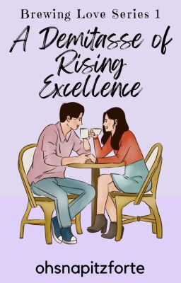 A Demitasse of Rising Excellence (Brewing Love Series #1)