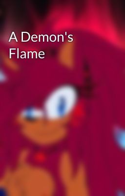 A Demon's Flame