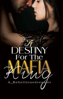 A Destiny For The Mafia King