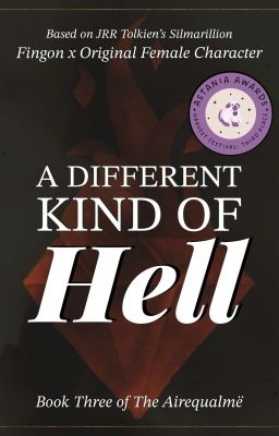 A Different Kind of Hell [ Silmarillion ] 3