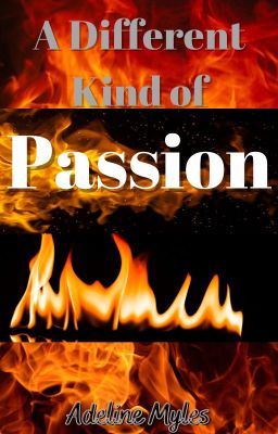 A Different Kind of Passion | 18+