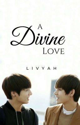 A Divine Love